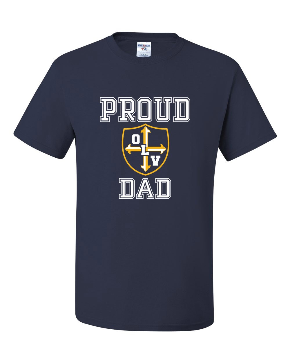 OLV Spirit S/S T-Shirt w/ Proud Dad Logo - Please Allow 2-3 Weeks for Delivery 
