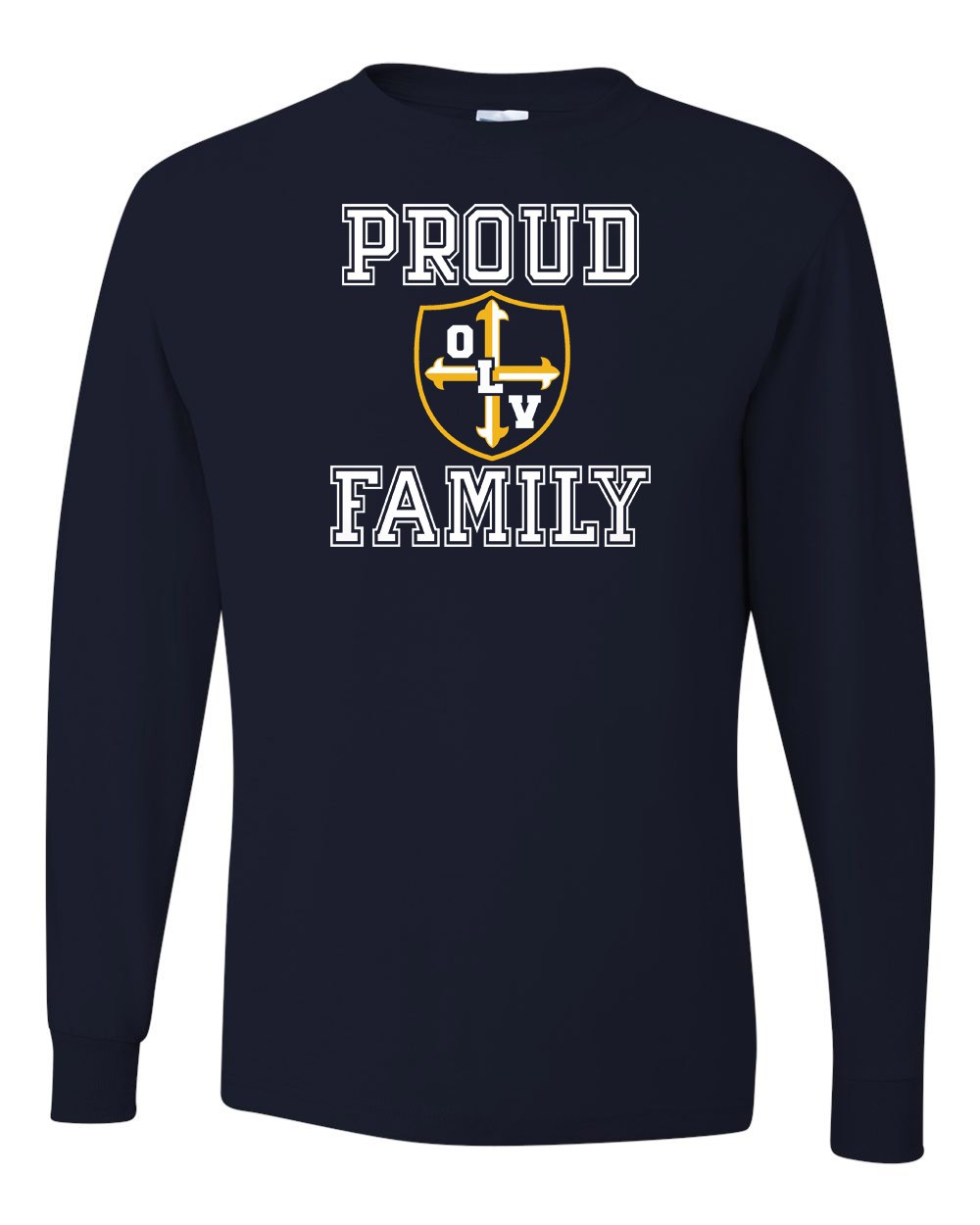 OLV Spirit L/S T-Shirt w/ Proud Family Logo - Please Allow 2-3 Weeks for Delivery 